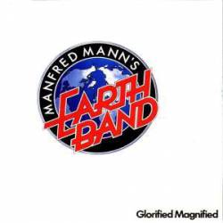 Manfred Mann's Earth Band : Glorified Magnified